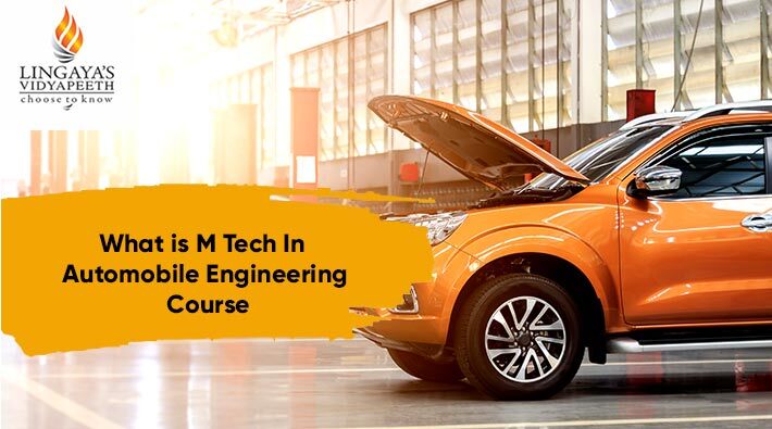 what is mtech in automobile engineering course