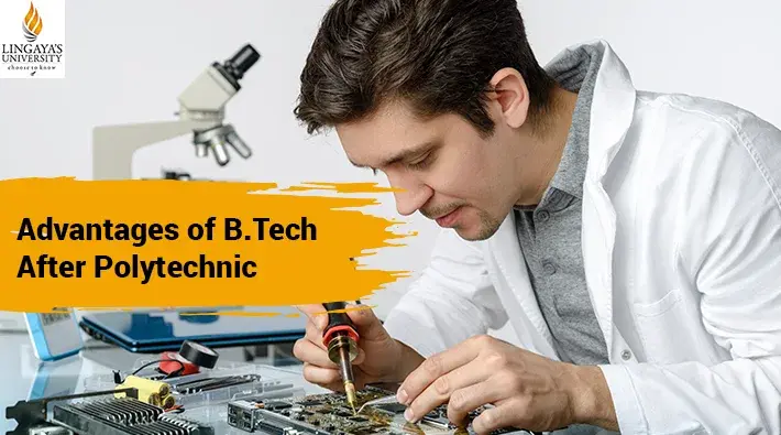 Advantage of b.tech after polytechnic